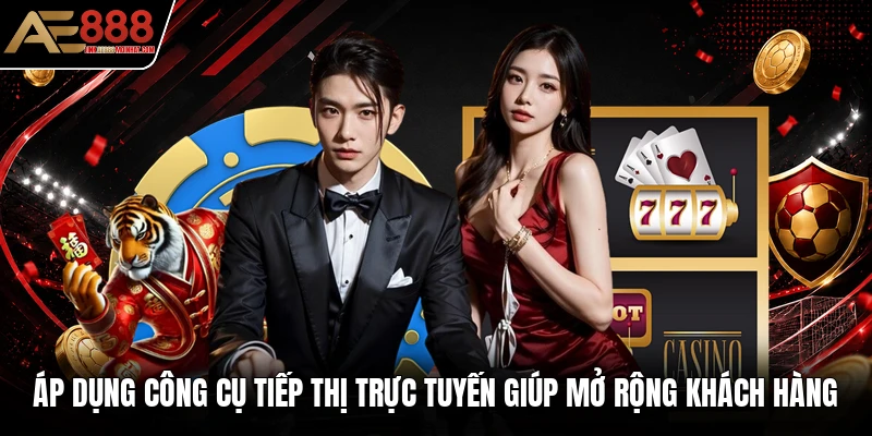 Áp dụng công cụ tiếp thị trực tuyến giúp mở rộng khách hàng Áp dụng công cụ tiếp thị trực tuyến giúp mở rộng khách hàng