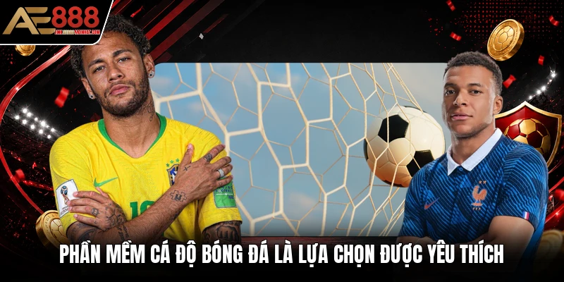 Phần mềm cá độ bóng đá là lựa chọn được yêu thích Phần mềm cá độ bóng đá là lựa chọn được yêu thích